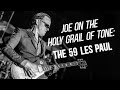 JOE BONAMASSA TALKS ABOUT THE HOLY GRAIL OF GUITARS: THE 59 LES PAUL.