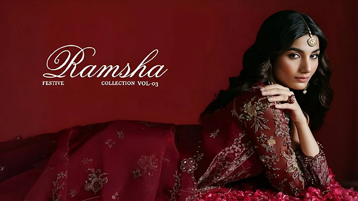 Ramsha Festive Collection Vol - 3 | Ramsha Luxury Formal Unstitched Collection 2025