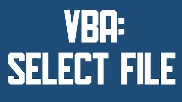 VBA Select a file