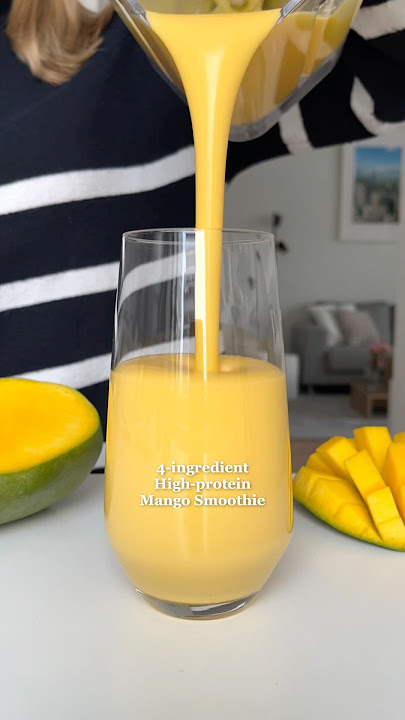 4-ingredient Healthy & High-protein Mango Smoothie🤩 #healthyrecipes #smoothie #highprotein