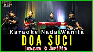 KARAOKE DOA SUCI NADA WANITA IMAM S ARIFIN