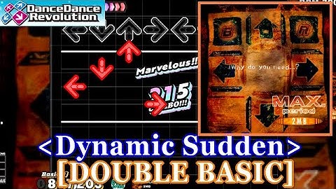 [Dynamic Sudden] 【DDR 2014】 MAX.(period) / 2MB [DOUBLE BASIC] 譜面確認+Clap