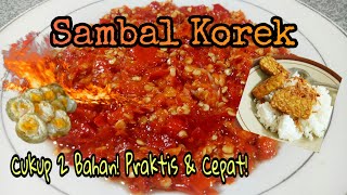 Sambal Korek Cuma 2 Bahan  Mantul Bgt Walopun Tanpa Bawang Merah 