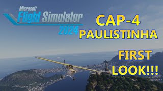 MSFS 2024 - First look at the CAP-4 Paulistinha