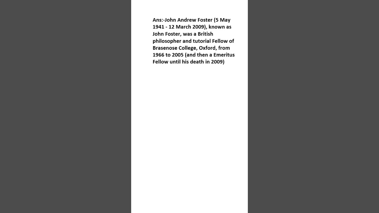 What is John Foster (philosopher)?