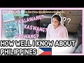 Korean knows about philippines more than filipino check it out