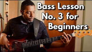 How to Master Bass Basics: Lesson Number 3 for Beginners
