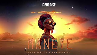 Maneye by @AaronSevilla & @MassianelloMusic { Maxx Music }