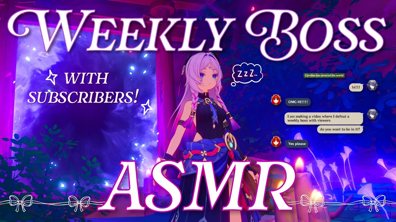 ASMR Super Tingly Rambles and Gameplay | Fighting Weekly Bosses With Subscribers  