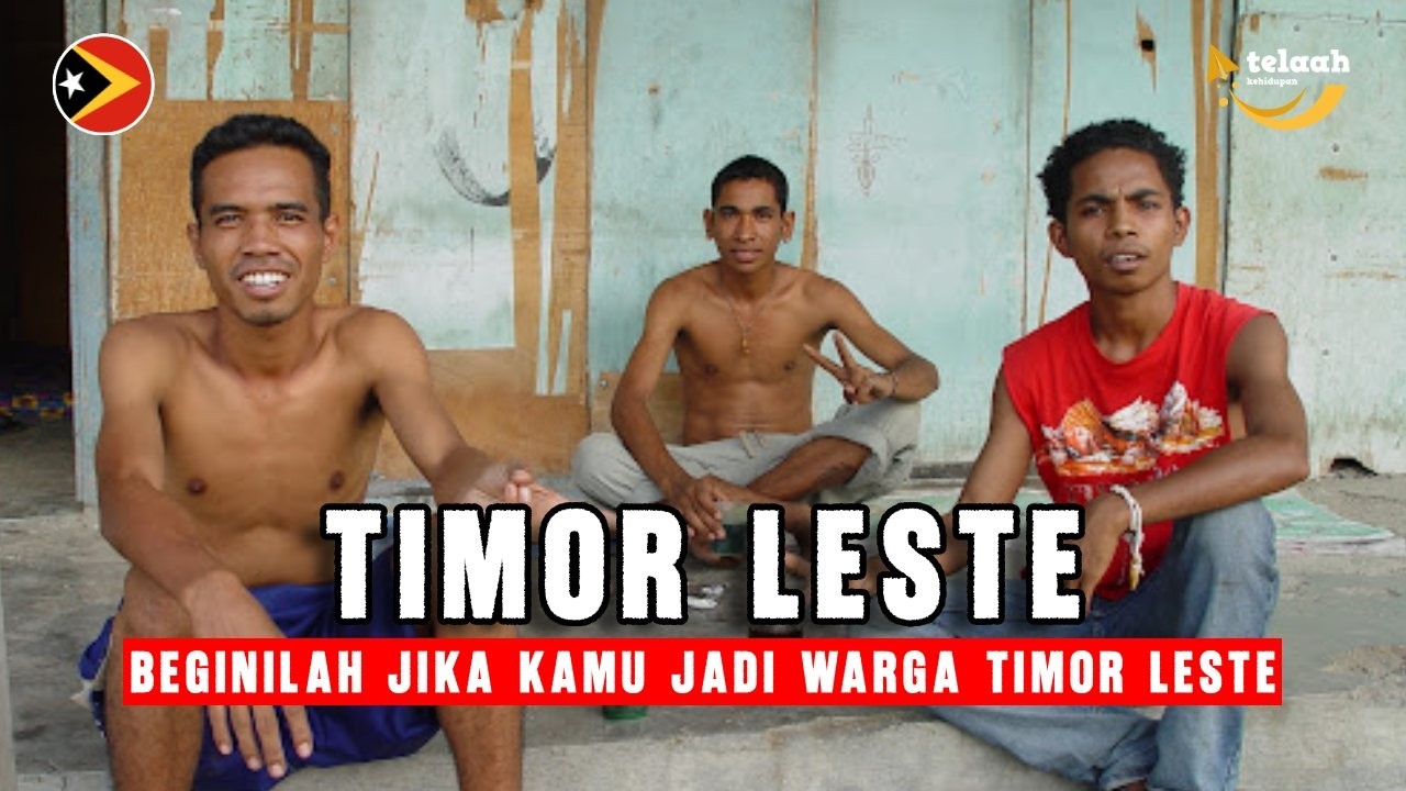 Kehidupan di TIMOR LESTE : Jejak Indonesia dalam Kehidupan Sehari hari