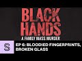 Black Hands podcast: Episode 6 - Bloodied Fingerprints, Broken Glasses | Stuff.co.nz