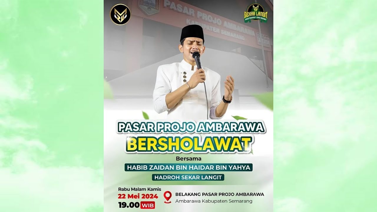 🔴 PASAR PROJO AMBARAWA BERSHOLAWAT | HABIB ZAIDAN YAHYA | 22-5-2024