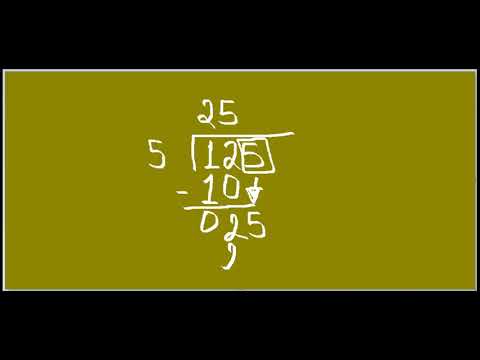 125 ഡിവിഷൻ 5 നൂറ്റി ഇരുപത്തഞ്ചിനെ അഞ്ച് കൊണ്ട് ഹരിക്കുന്നു