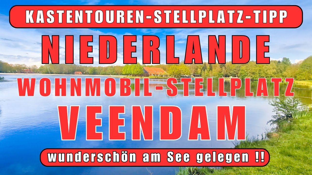 ❤️REISETIPP Niederlande ❤️VEENDAM, schöner Wohnmobil-Stellplatz direkt am See,Reisebericht,Camping,
