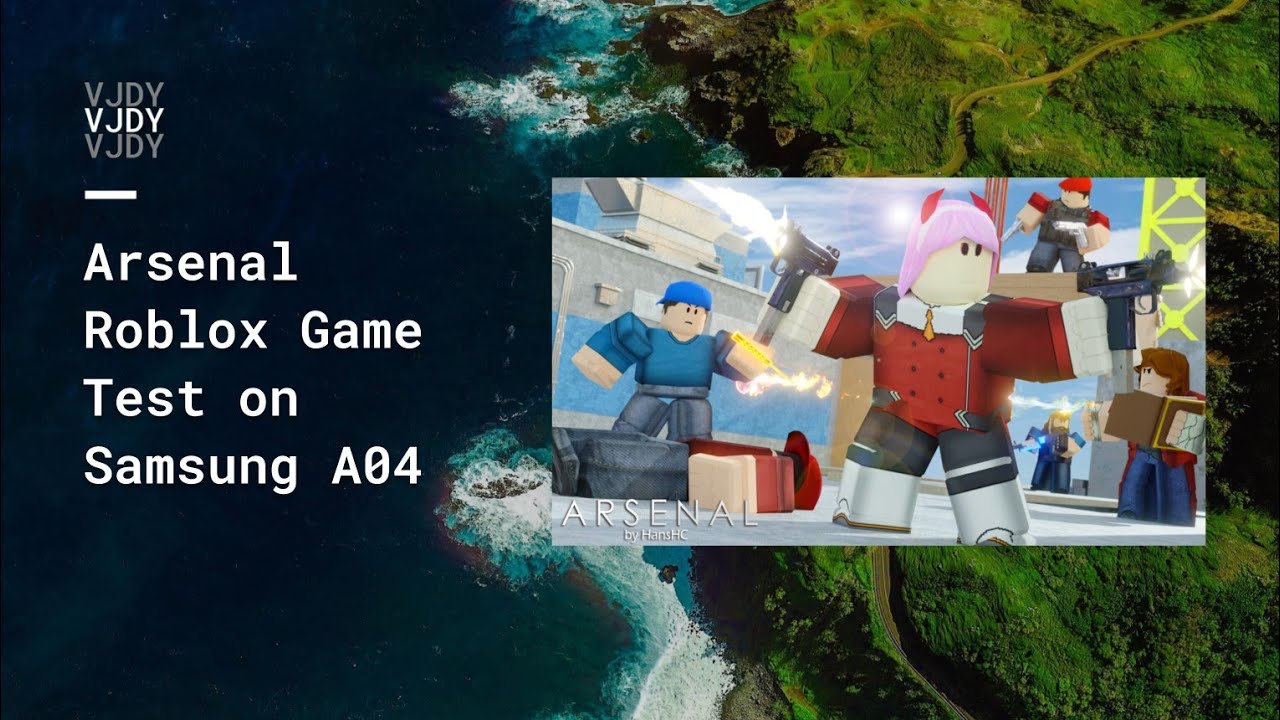 Arsenal Roblox Gaming Test On Samsung Galaxy A04 YouTube 