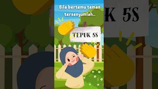 tepuk 5S #laguedukasi tepuk 5S #laguedukasi