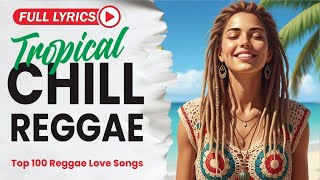 Reggae Blues Relaxation With Lyrics – Nonstop Chill