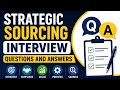 Strategic Sourcing Interview Questions and Answers | Top 10 Procurement Interview Q&A