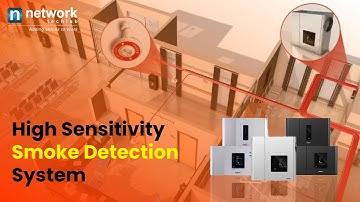 High Sensitivity Smoke Detection system