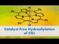 Chemistryviews catalyst free hydrosilylation of co2