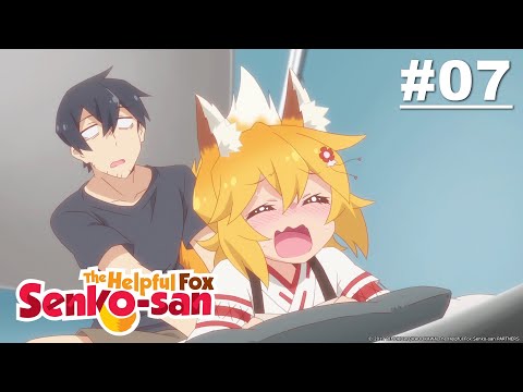 The Helpful Fox Senko-san - Episode 07 [English Sub]