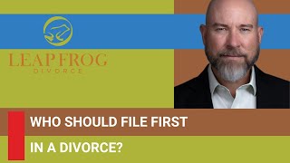 Does Filing For Divorce First Matter