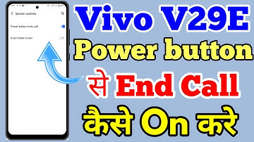 Vivo V29E Power Button End Call Setting Kaise On Kare // How To Power Button End Call In Vivo V29E