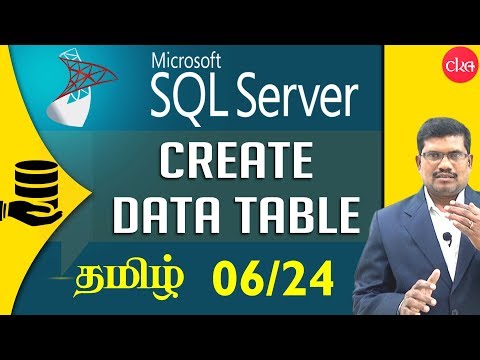 #6 Create a Data Table in SQL || Microsoft SQL Server in Tamil