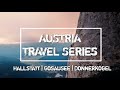 Austria travel series a cinematic trailer  hallstatt  gosausee  donnerkogel  pixels by sanket