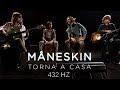 Måneskin - Torna a casa (Live) 432 Hz
