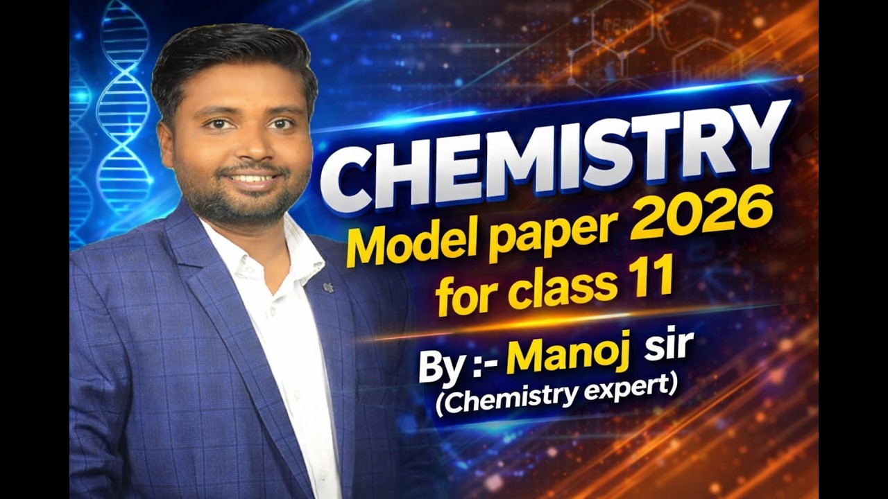 Manoj sir //jac class 11th //model paper 2026