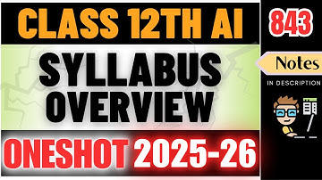 Class 12 AI Syllabus | Artificial Intelligence (Code 843) | CBSE BOARDS 2025-26