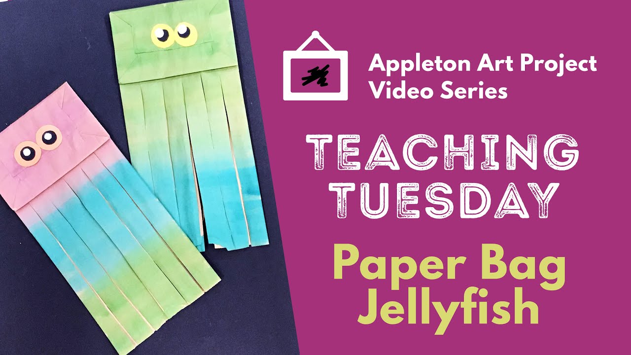Teaching Tuesday Paper bag Jellyfish YouTube