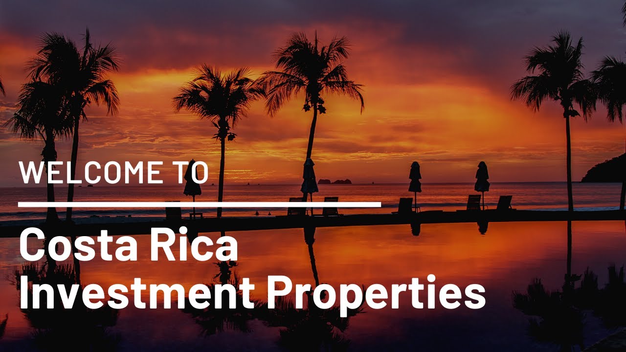 Costa Rica Investment Property Your New Lifestyle YouTube