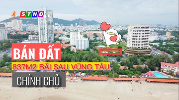 Chính chủ gửi bán gần 1000m2 bãi sau Tp Vũng Tàu giá 110 tỷ