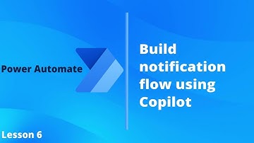 Build as Student loan notification flow using Copilot | Power Automate