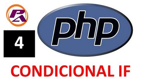 Tutorial PHP - Condicional if y else if