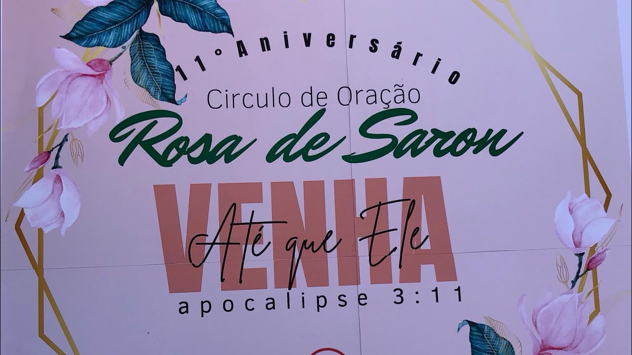 Aniversário do Círculo de Oração Rosa de Saron da AD Peniel YouTube Aniversário do Círculo de Oração Rosa de Saron da AD Peniel YouTube