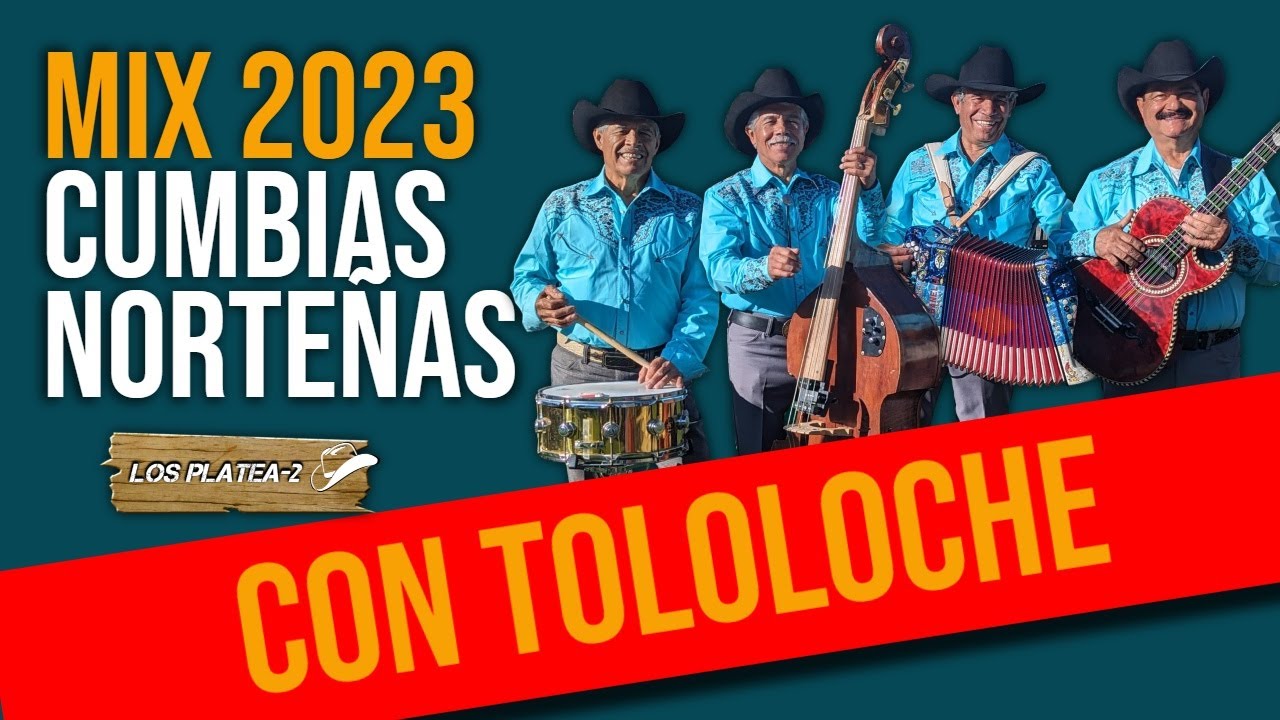 MIX de Cumbias Norteñas Con Tololoche #cumbias #norteñas #regionalmexicano #viejitasperobonitas