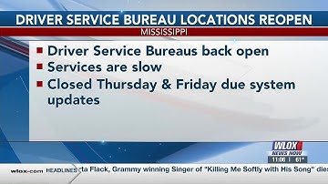 Driver Service Bureau locations back open statewide