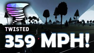359 MPH TORNADO! - [ Twisted 1.20 ] - [ Roblox ]