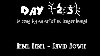 (25/30) Rebel Rebel - David Bowie