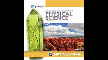 Exploring Creation with Physical Science, 3rd Edition by Vicki Dincher | Free Audiobook
