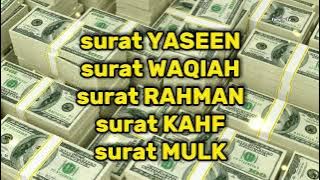 Surat Yaseen,, Waqiah,, Rahman,, Kahf,, Mulk,, Solving all your problems with the help of Allah