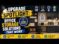“Upgrade Spotlight: Office Storage Solutions That Work”