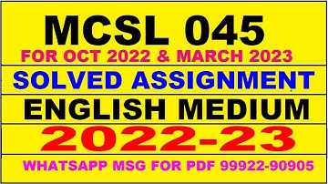 mcsl 45 solved assignment 2022-23 in english | mcsl 45 solved assignment 2022-23 | mcsl 45 2023