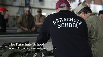 Interested in Parachuting? Try The Parachute School at the WWII Airborne Demonstration Team