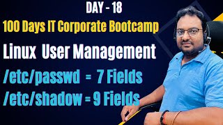 Day 18 | 100Days IT Corporate Bootcamp | Linux User Management | Super User | System & Normal User🔥