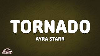 Ayra Starr - Tornado (Lyrics)