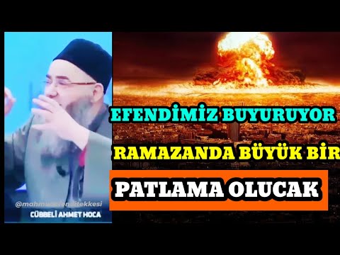 RAMAZANDA İKİNDİDEN SONRA BÜYÜK PATLAMA OLUCAK HADİSİ ŞERİF CÜBBELİ AHMET HOCA